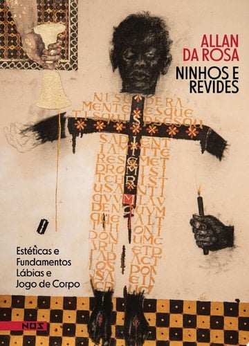 Ninhos e revides Estéticas e fundamentos, lábias e jogo de corpo