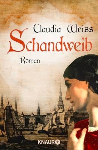 Schandweib Roman