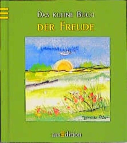 Das kleine Buch der Freude
