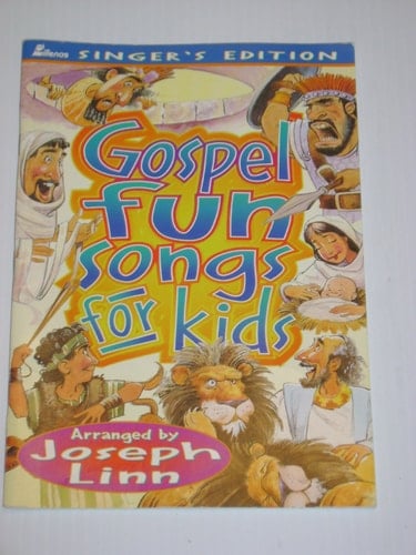 Gospel Fun Songs for Kids Songbook Edition