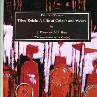 Patterns of Culture Tibor Reich : a Life of Colour and Weave