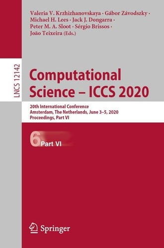 Computational Science – ICCS 2020 20th International Conference, Amsterdam, The Netherlands, June 3–5, 2020, Proceedings, Part VI