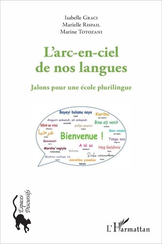 L'arc-en-ciel de nos langues Jalons pour une école plurilingue
