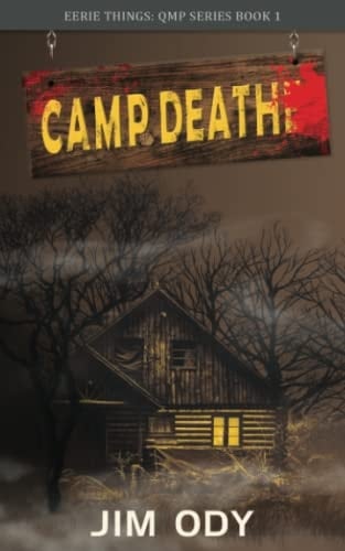 Camp Death (Eerie Things)