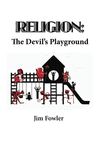 RELIGION – The Devil's Playground