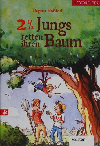 2 1/2 Jungs retten ihren Baum