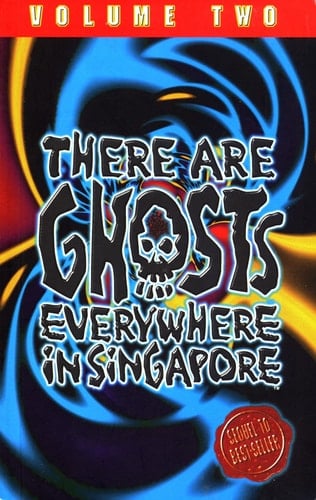 There are Ghosts Everywhere in Singapore