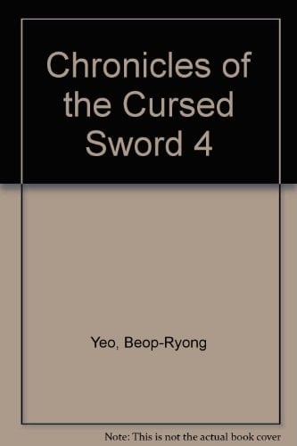 Chronicles of the Cursed Sword 4