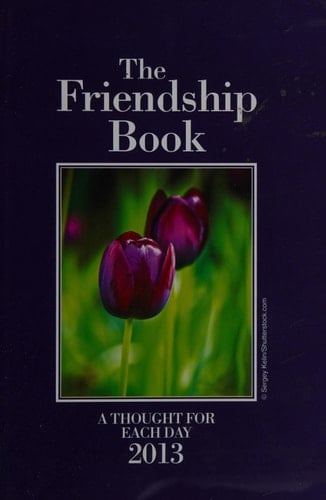 The Friendship Book 2013