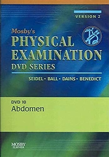 Mosby's Physical Examination Video Series: DVD 10: Abdomen, Version 2: Mosby's Physical Examination Video Series: DVD 10: Abdomen, Version 2