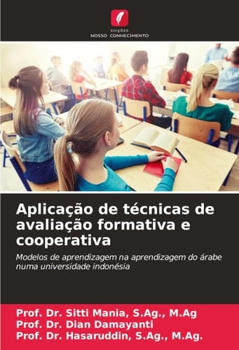 Aplicação de técnicas de avaliação formativa e cooperativa (Portuguese Edition)