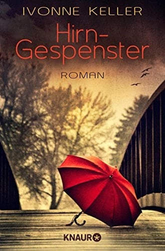 Hirngespenster Roman
