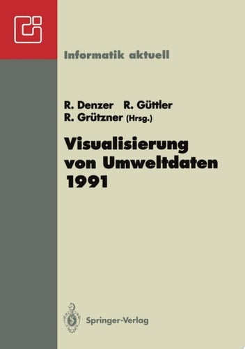 Visualisierung von Umweltdaten 1991 2. Workshop Schloß Dagstuhl, 26.–28. November 1991