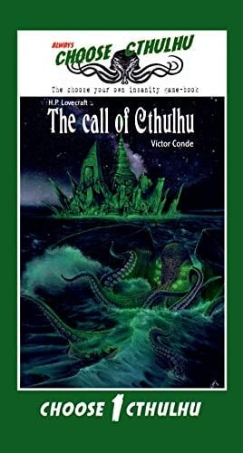 Choose Cthulhu: The call of Cthulhu