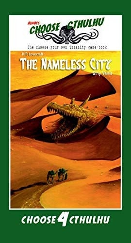 Choose Cthulhu: The nameless city
