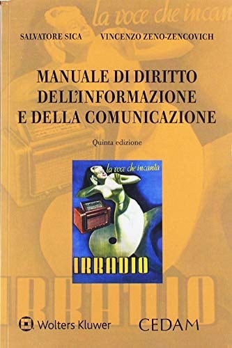 Manuale di diritto dell'informazione e della comunicazione