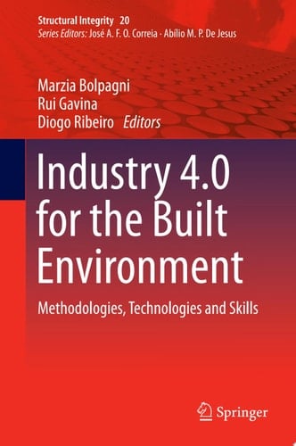 Industry 4.0 for the Built Environment