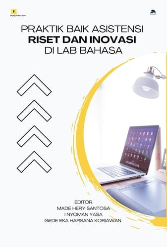Praktik Baik Asistensi Riset dan Inovasi di Lab Bahasa