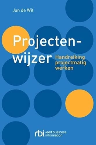Projectenwijzer handreiking projectmatig werken