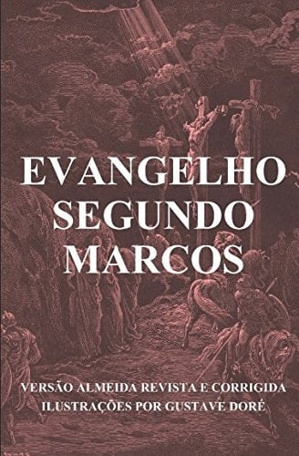Evangelho Segundo Marcos (ilustrado)