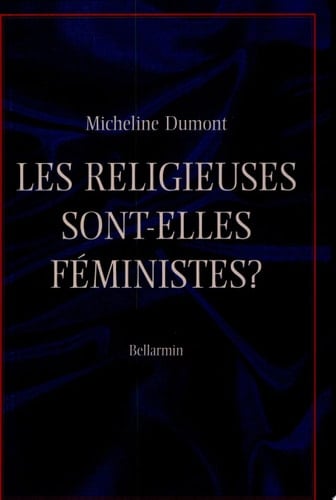 Les religieuses sont-elles féministes?