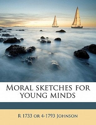 Moral sketches for young minds