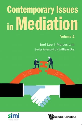 Contemporary Issues In Mediation - Volume 2 2