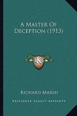 A Master Of Deception (1913)