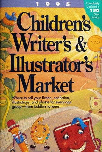 Children's Writer's and Illustrator's Market 1995