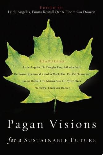 Pagan Visions for a Sustainable Future