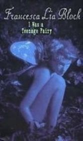 I Was a Teenage Fairy (Ageless Books)