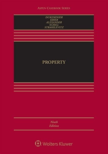 Property (Aspen Casebook Series)