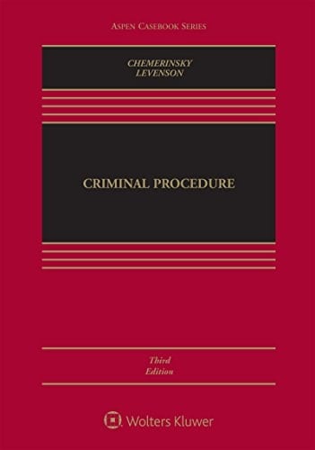 Criminal Procedure (Aspen Casebook Series)