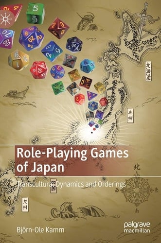 Role-Playing Games of Japan Transcultural Dynamics and Orderings