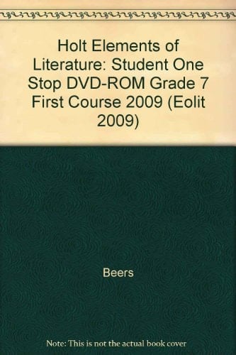 Elements of Literature, Grade 7 Student One Stop Dvd-rom Holt Elements of Literature First Course