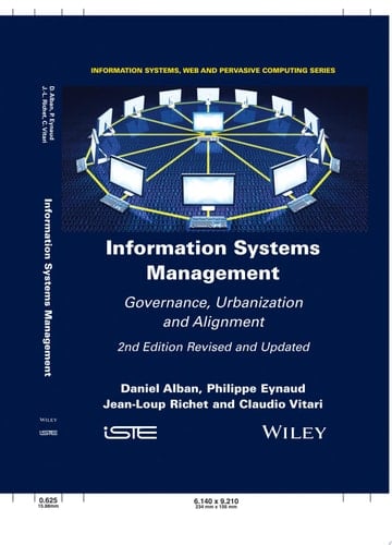 Information Systems Management Governance, Urbanization and Alignment
