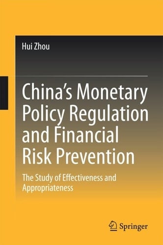 China’s Monetary Policy Regulation and Financial Risk Prevention