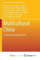 Multicultural China A Statistical Yearbook (2014)