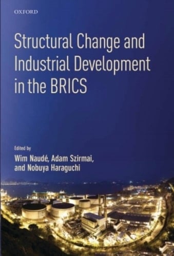 Structural Change and Industrial Development in the BRICS