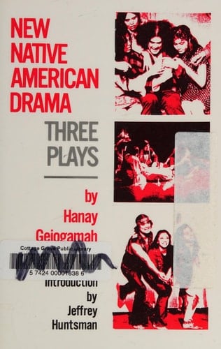 New Native American Drama Three Plays