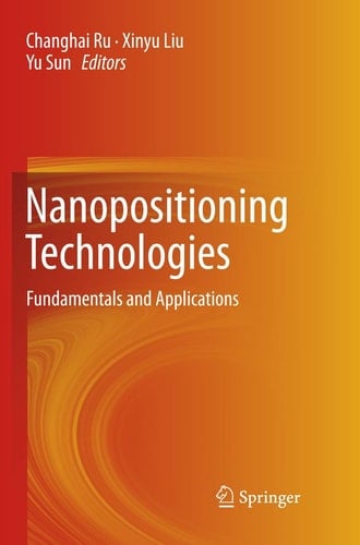 Nanopositioning Technologies Fundamentals and Applications