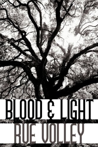 Blood & Light