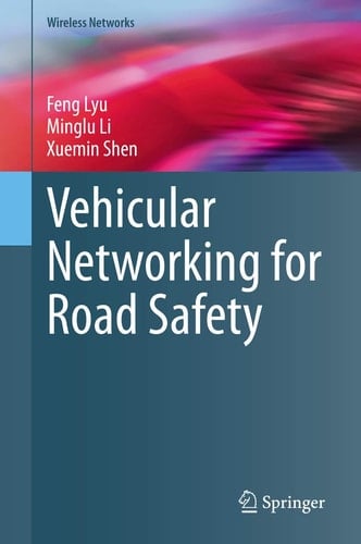 Vehicular Networking for Road Safety