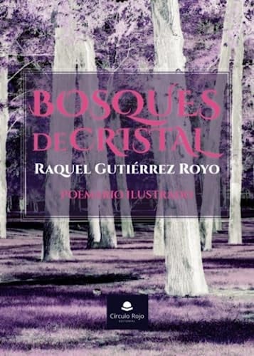 Bosques de cristal