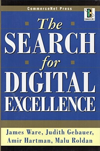 The Search for Digital Excellence