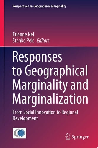Responses to Geographical Marginality and Marginalization