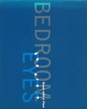 Bedroom Eyes Room with a View