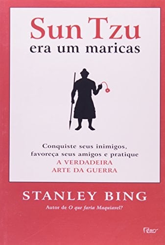Sun Tzu Era Um Maricas
