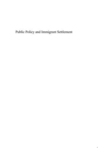 Public Policy and Immigrant Settlement
