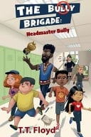 The Bully Brigade Headmaster Bully